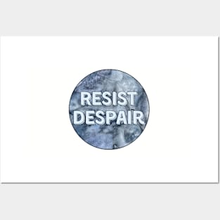 Resist Despair Blue Watercolor Posters and Art